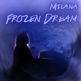 Frozen dream Frozen dream
