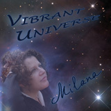 Vibrant Universe Vibrant Universe